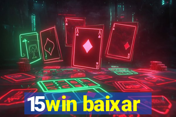 15win baixar